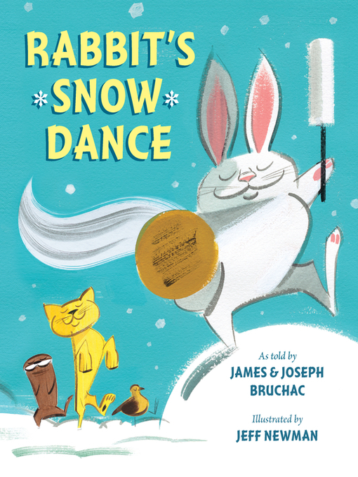 Title details for Rabbit's Snow Dance by Joseph Bruchac - Wait list